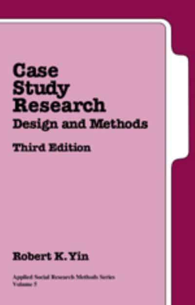 robert k yin (2014) case study research design and methods