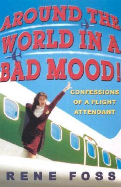 Around the World in a Bad Mood!