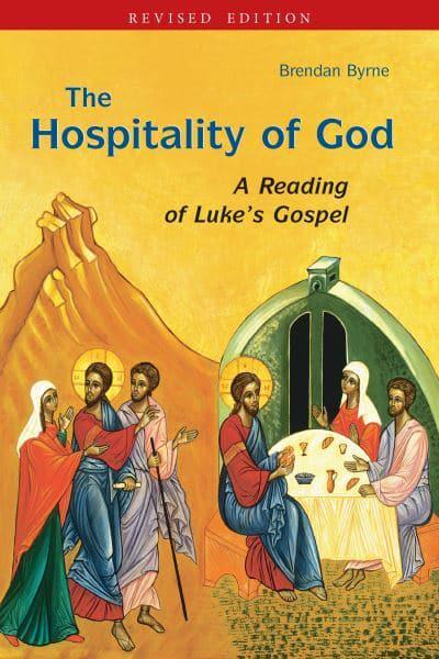 Hospitality of God: A Reading of Luke's Gospel