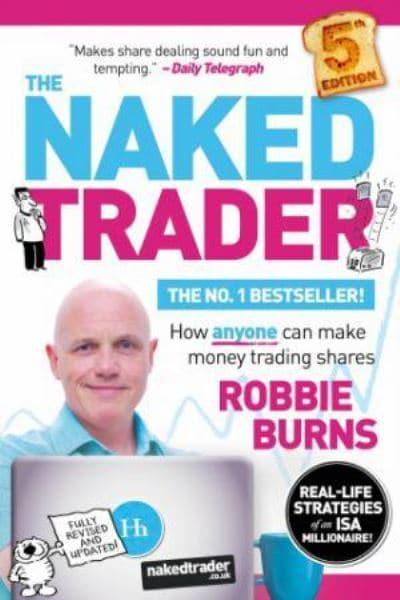 The Naked Trader Robbie Burns Author 9780857197818 Blackwells 
