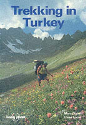 Trekking in Turkey : Marc Dubin, : 9780864420374 : Blackwell's