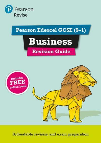 Pearson Revise Edexcel Gcse 9 1 Business Revision Guide App Blackwell S