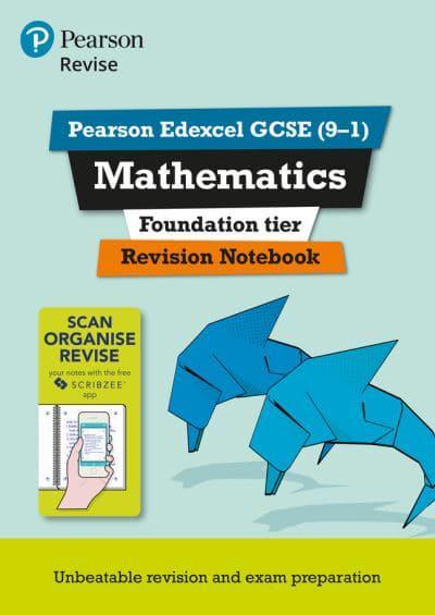 Pearson Revise Edexcel Gcse 9 1 Maths Foundation Revision Notebook Blackwell S