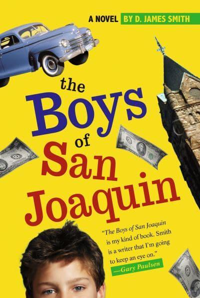 The Boys of San Joaquin