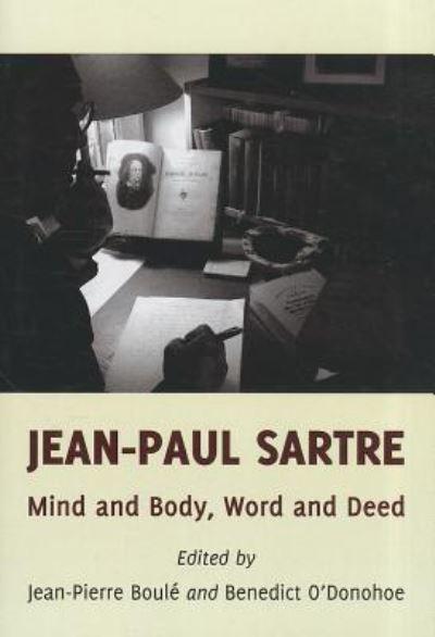 Jean-Paul Sartre : Jean-Pierre Boulé, : 9781443829496 : Blackwell's