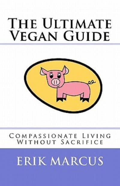 The Ultimate Vegan Guide