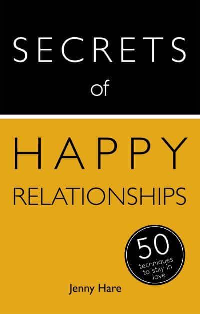 Secrets of Happy Relationships
