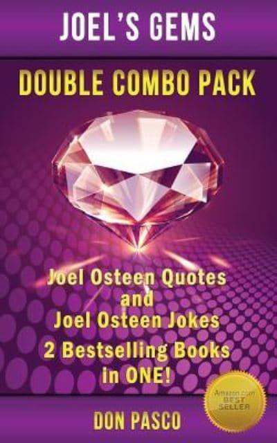 Joel Osteen Quotes & Joel Osteen Jokes - Double Combo Pack : Don Pasco  (author) : 9781503392403 : Blackwell's