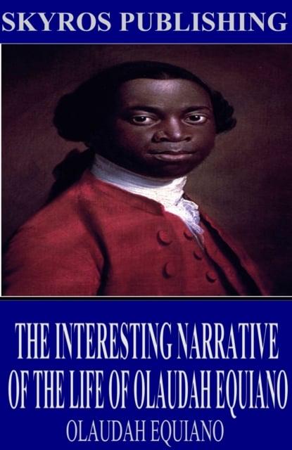 the interesting narrative by olaudah equiano