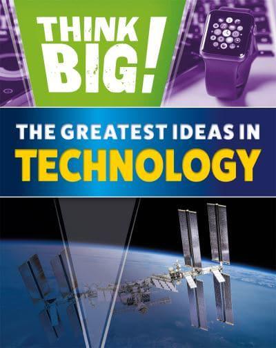 The Greatest Ideas in Technology