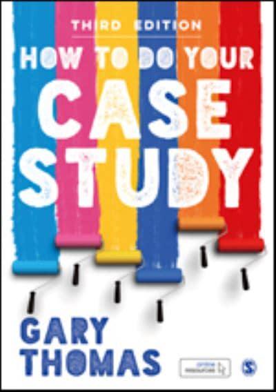 how to do your case study gary thomas pdf