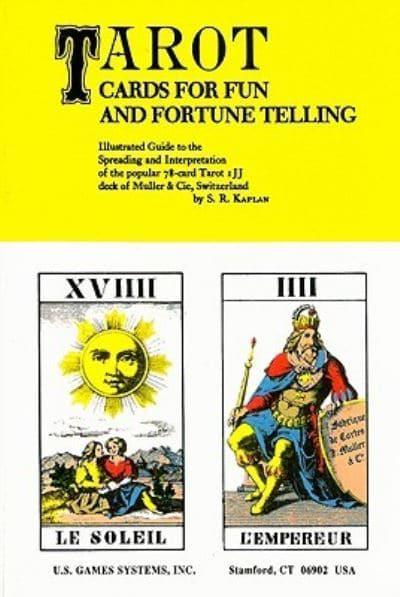 Tarot Cards for Fun and Fortune Telling : Stuart R Kaplan : 9781572815148 :  Blackwell's