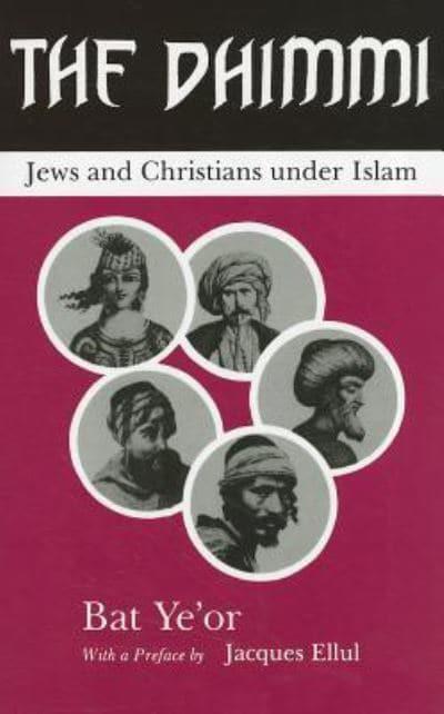The Dhimmi : Bat Yeor (author), : 9781611470796 : Blackwell's