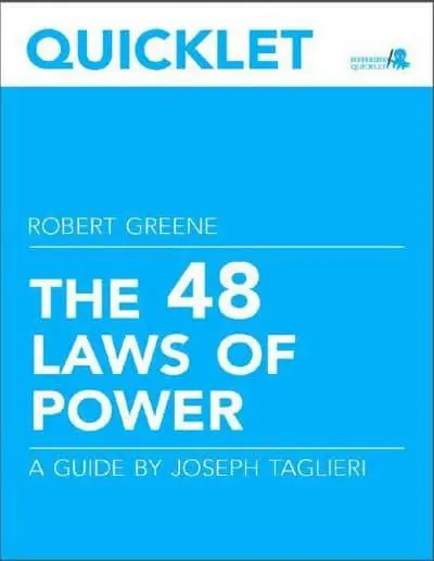 Quicklet on Robert Greene's The 48 Laws of Power (CliffNotes-Like Book  Summary and Analysis) : Joseph Taglieri : 9781614646853 : Blackwell's