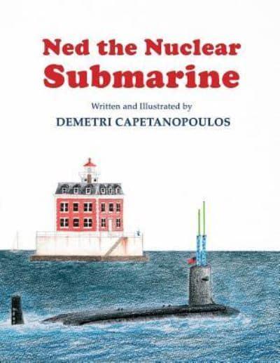 Ned The Nuclear Submarine
