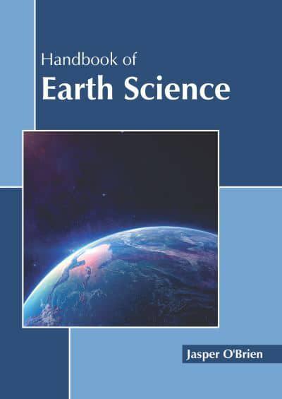 Handbook Of Earth Science Jasper O Brien Editor Blackwell S