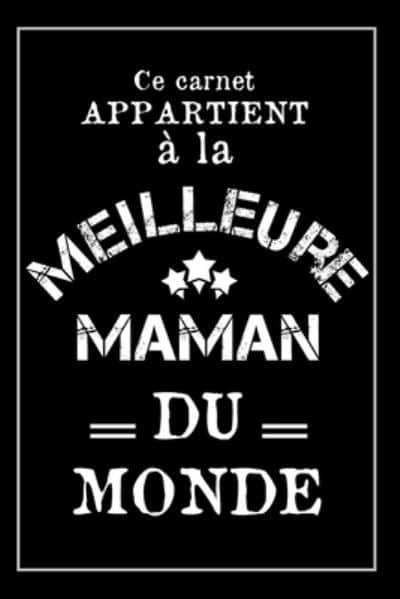 La Meilleure Maman Du Monde : Maria Elena Dasilva Publishing :  9781675105740 : Blackwell's
