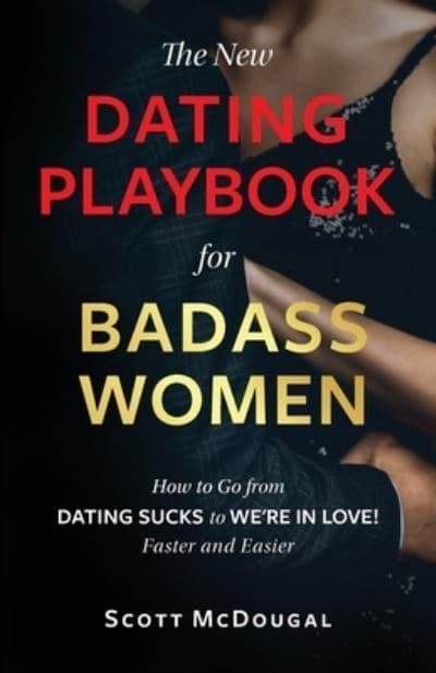 The dating playbook For Men