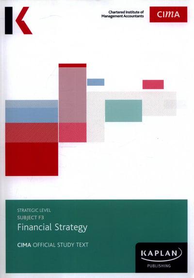 Cima Subject F3 Financial Strategy Study Text