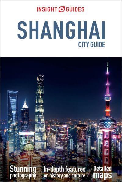 Insight Guides Experience Shanghai Travel Guide with Free eBook 