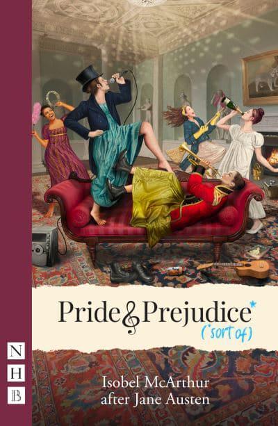 isobel - Pride & Prejudice (sort of) d'Isobel McArthur 9781839040467