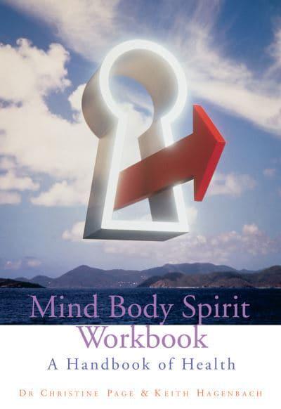 Mind Body Spirit Workbook