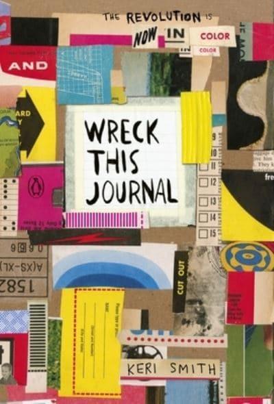 Wreck This Journal : Keri Smith (author) : 9781846149504 : Blackwell's