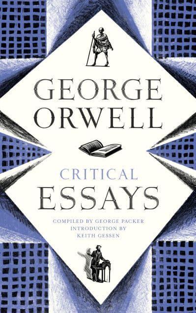 orwell critical essays