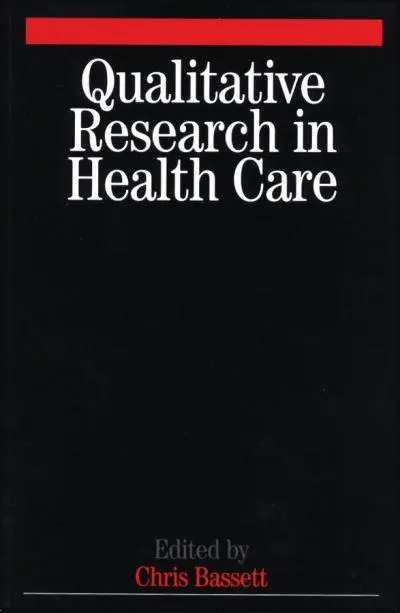 understanding qualitative research in health care