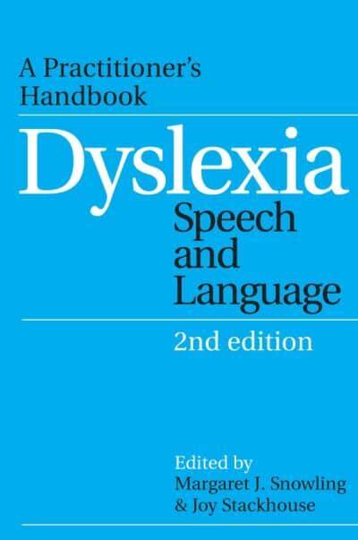 Dyslexia Speech And Language Margaret J Snowling