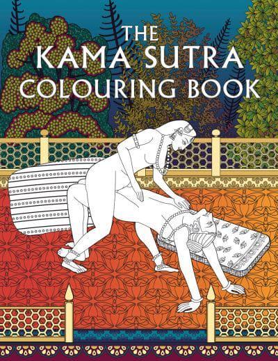 The Kama Sutra Colouring Book  Anon  9781910787311 -7780