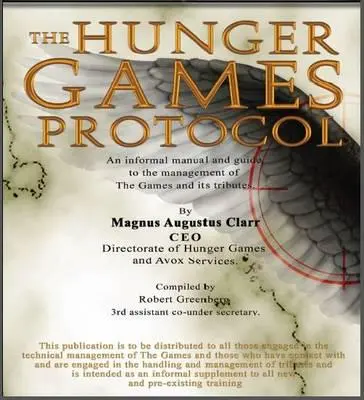 The Hunger Games Protocol : Robert Greenberg (author