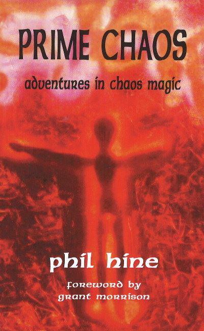 Prime Chaos : Phil Hine : 9781935150671 : Blackwell's