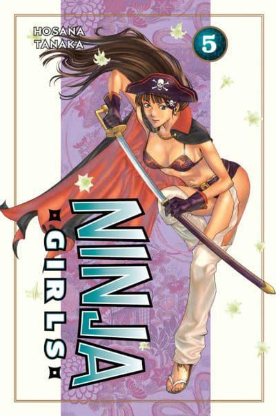 Ninja Girls Vol 5 Hosana Tanaka Blackwell S