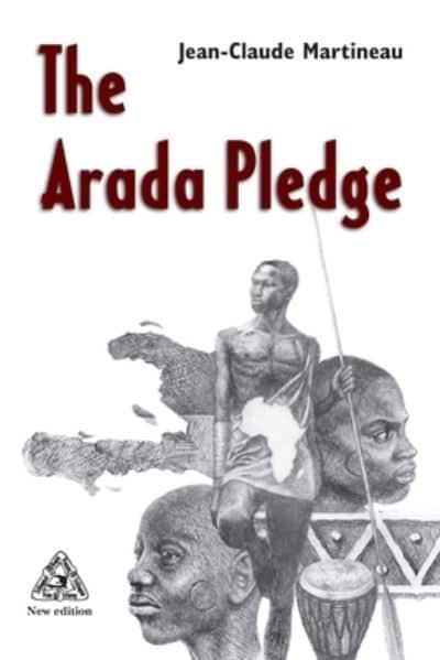 The Arada Pledge : Jean-Claude Martineau : 9781936431366 : Blackwell's