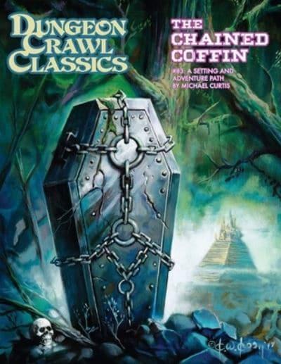 DCC RPG Adv., Hardback The Chained Coffin Dungeon Crawl Classics #83
