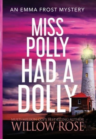 Miss Polly had a Dolly : Rose, : 9781954139275 : Blackwell's