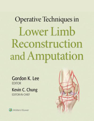 Operative Techniques in Plastic Surgery. Lower Limb Reconstruction