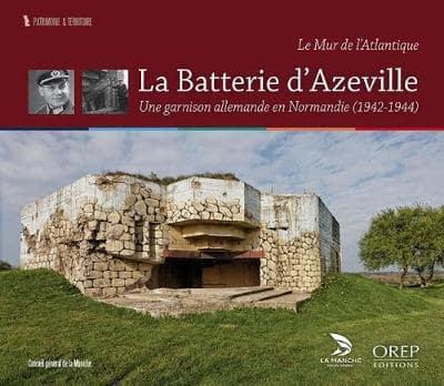 The Azeville Battery : Mr Valentin SCHNEIDER : 9782815102049 : Blackwell's
