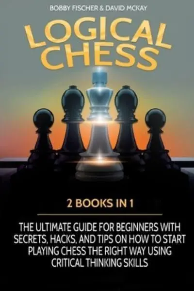How to Play Chess: The Complete Guide for Beginners 