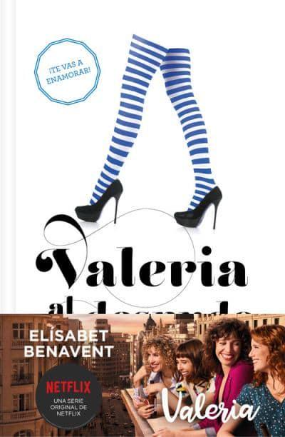 Valeria Al Desnudo (Saga Valeria 4) : Elisabet Benavent : 9788466353762 :  Blackwell's