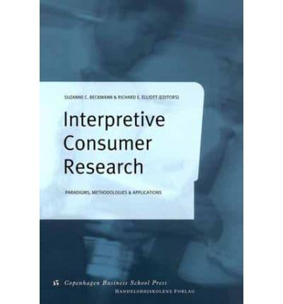 Interpretive Consumer Suzanne C Beckmann, : 9788716134912 : Blackwell's