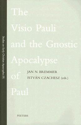 Apocalypse of Paul  by Jan N. Bremmer 
