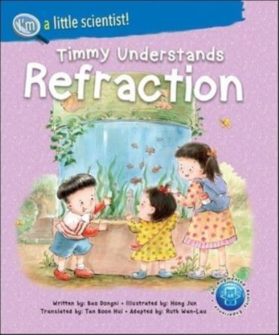 SOFTBACK WORL ENGLISH PAPERBACK - TIMMY UNDERSTANDS REFRACTION FW BAO DONGNI 