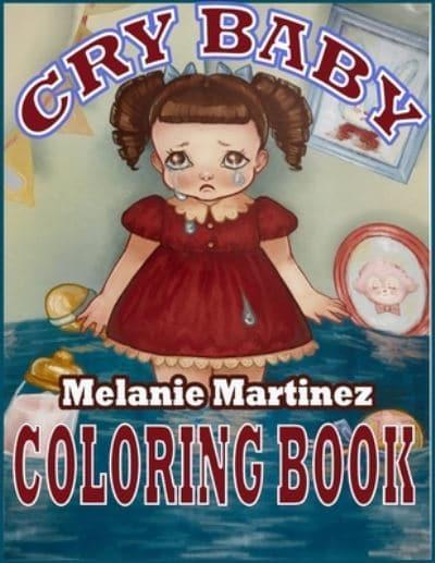 Cry Baby Coloring Book : Eric Smith : 9798557827089 : Blackwell's