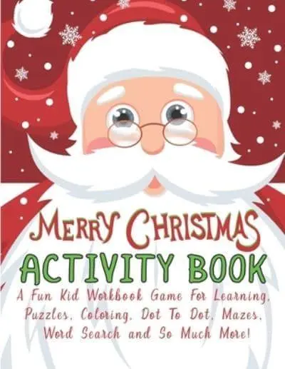 christmas activity book for kids ages 4-8: A Creative Holiday