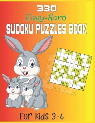 330 Easy-Hard Sudoku Puzzles Book For Kids 3-6 : Sk Publishing :  9798673175835 : Blackwell's