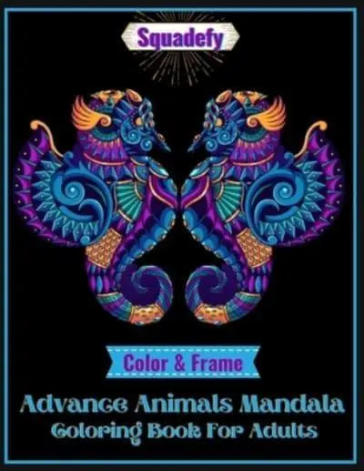 Animals & Mandala Adult Coloring Book: An Adult Coloring Book with Lions, Elephants, Owls, Horses, Dogs, Cats, and Many More! (Animals with Patterns Coloring Books) [Book]