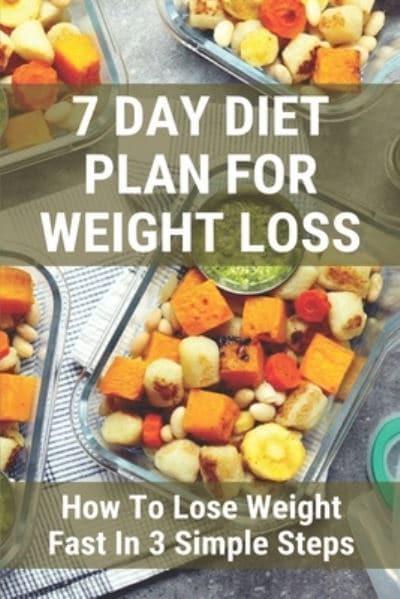 7 Day Diet Plan For Weight Loss : Quintin Sonkin : 9798729844067 :  Blackwell's