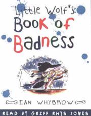 Little Wolf's Book of Badness. Unabridged
